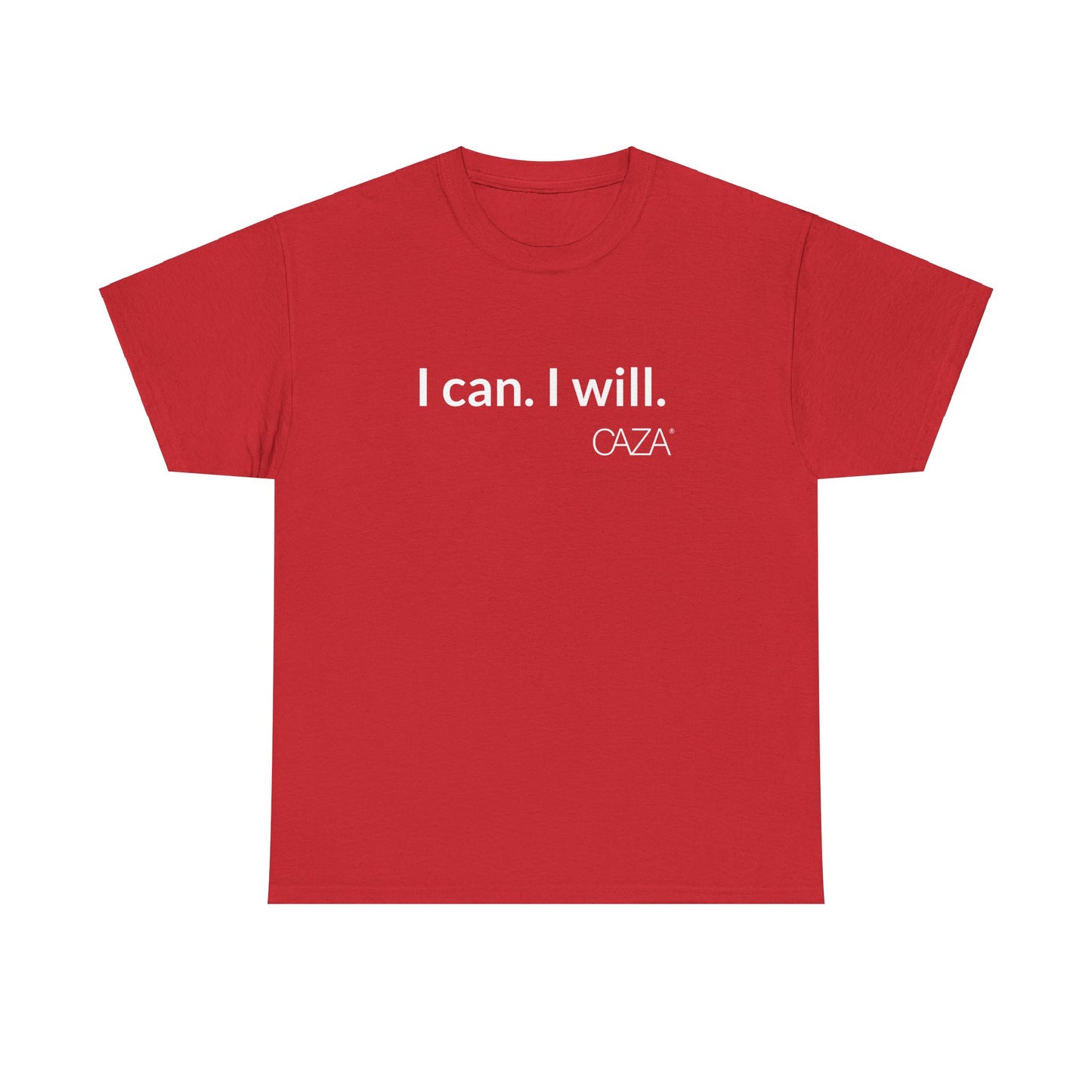 I can. I will. | Unisex Tee