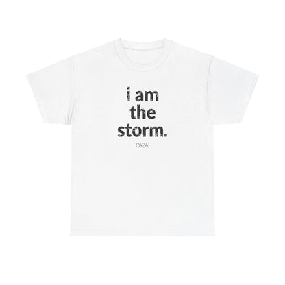 I am the storm | Unisex Tee