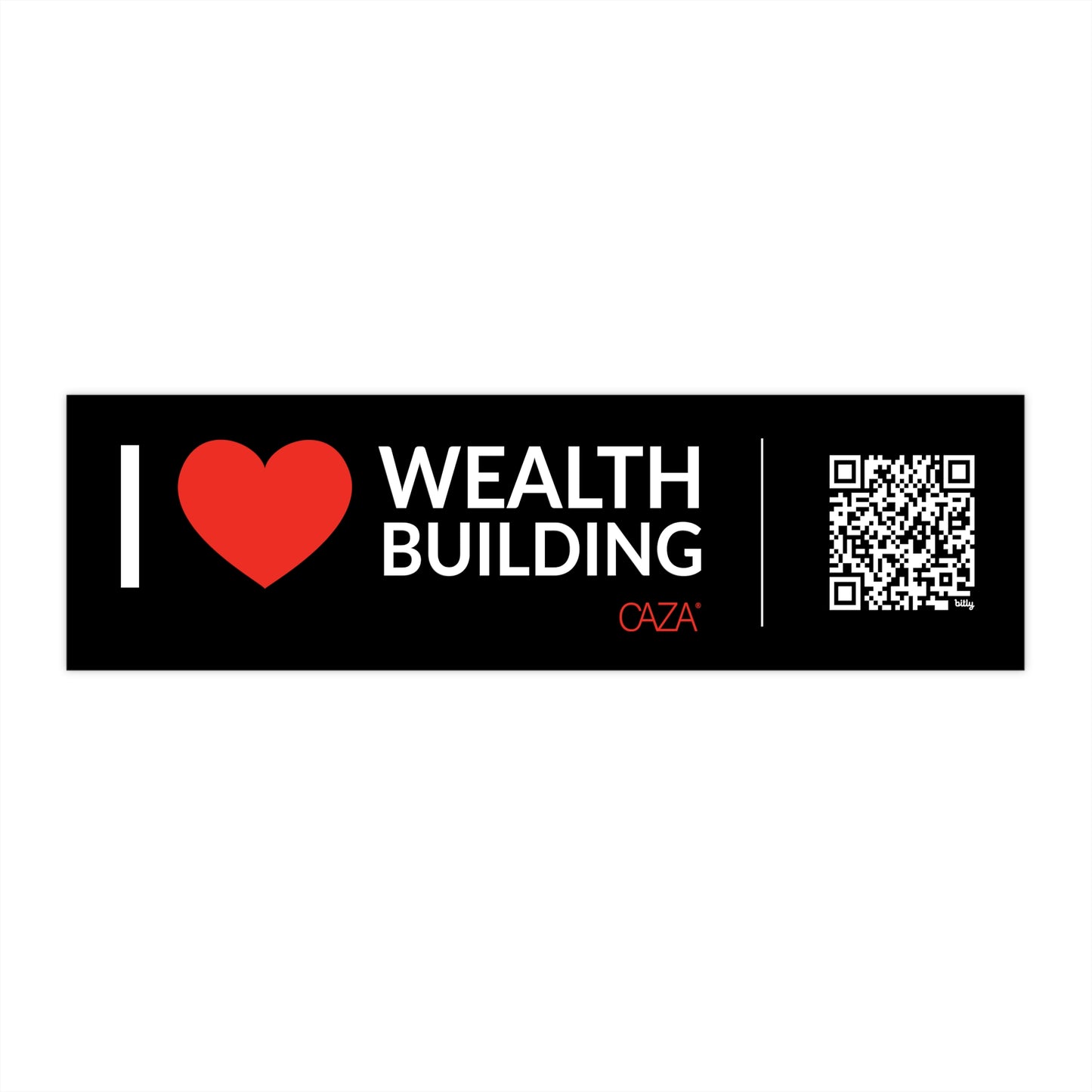 I ❤️ Wealth Building Bumper Stickers (Black)