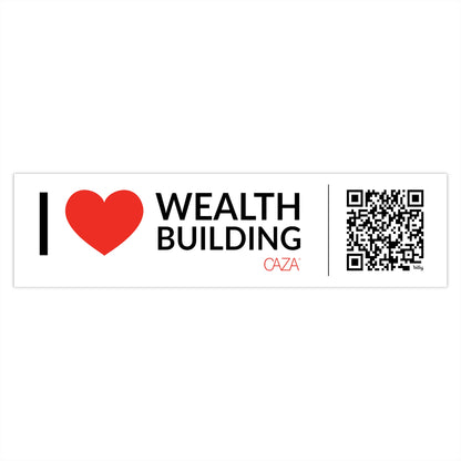 I ❤️ Wealth Building Bumper Stickers (White)