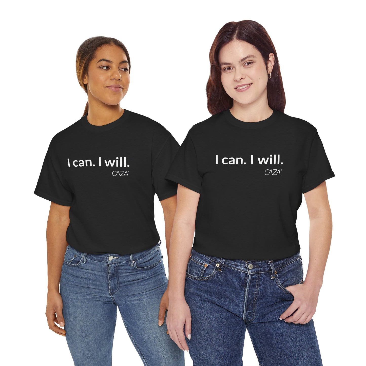 I can. I will.  |  Unisex Tee