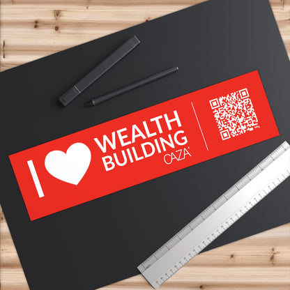 I ❤️ Wealth Building Bumper Stickers (Red)