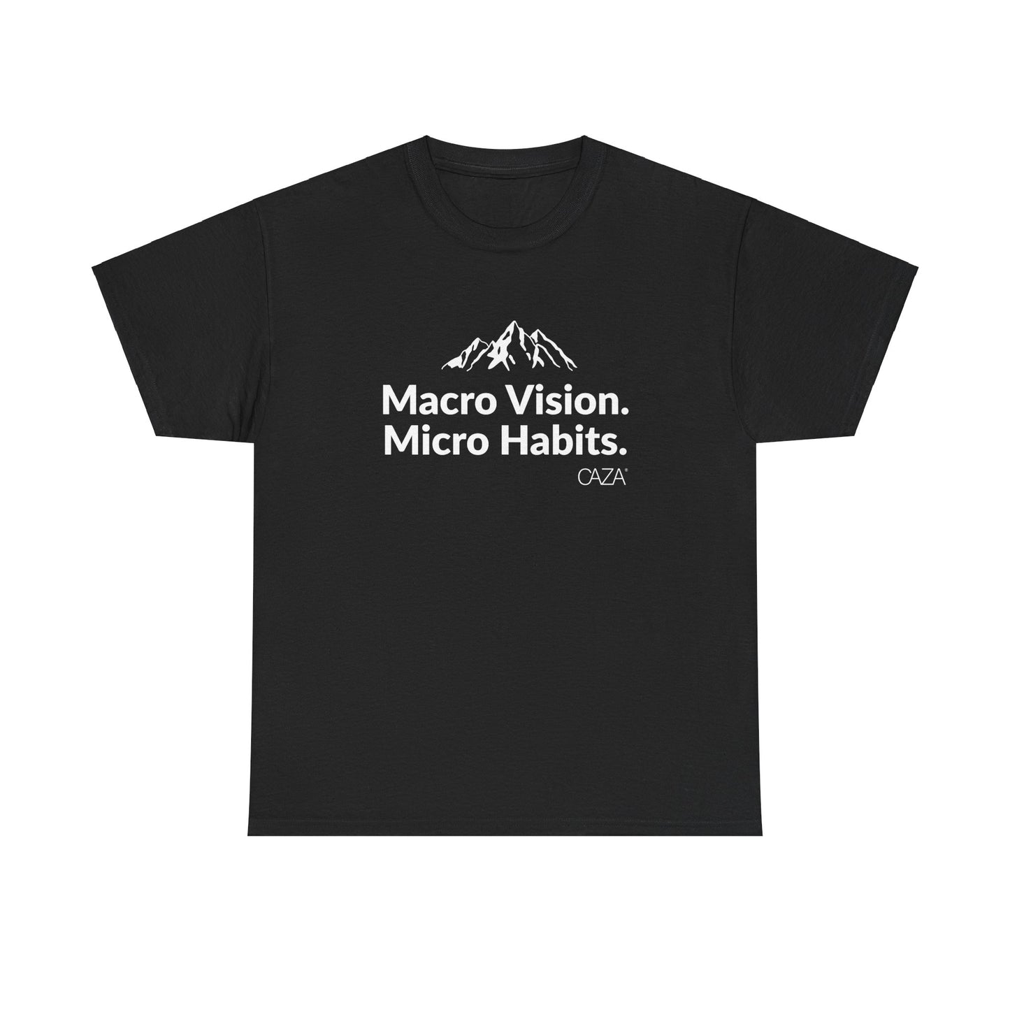 Macro Vision. Micro Habits. Tee