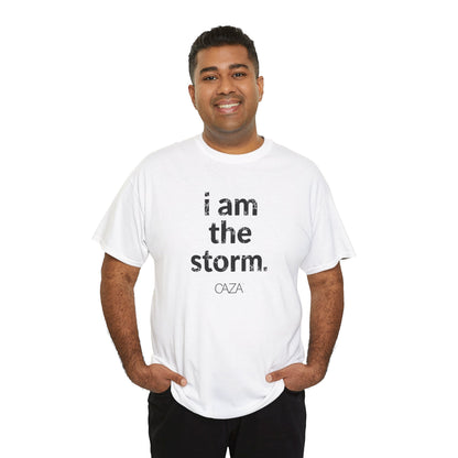 I am the storm | Unisex Tee
