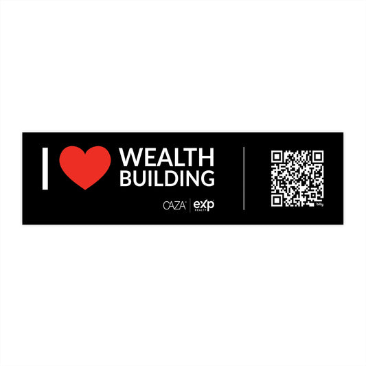 I ❤️ Wealth Building Bumper Stickers (Black)