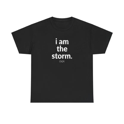 I am the storm | Unisex Tee