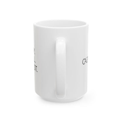 Ceramic Mug, (11oz, 15oz)