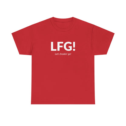 LFG! Unisex Tee