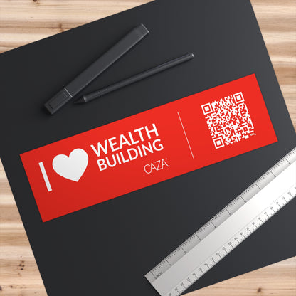 I ❤️ Wealth Building Bumper Stickers (Red)