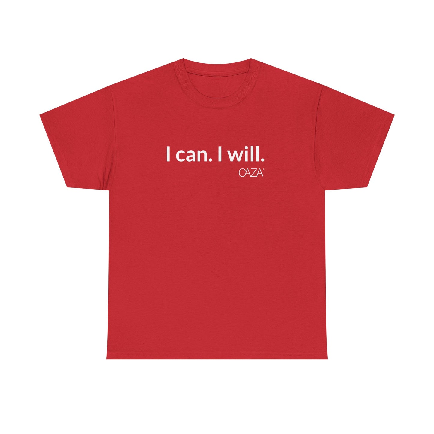 I can. I will.  |  Unisex Tee