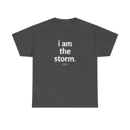 I am the storm | Unisex Tee