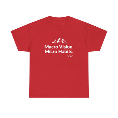 Macro Vision. Micro Habits. Tee