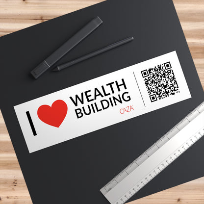 I ❤️ Wealth Building Bumper Stickers (White)